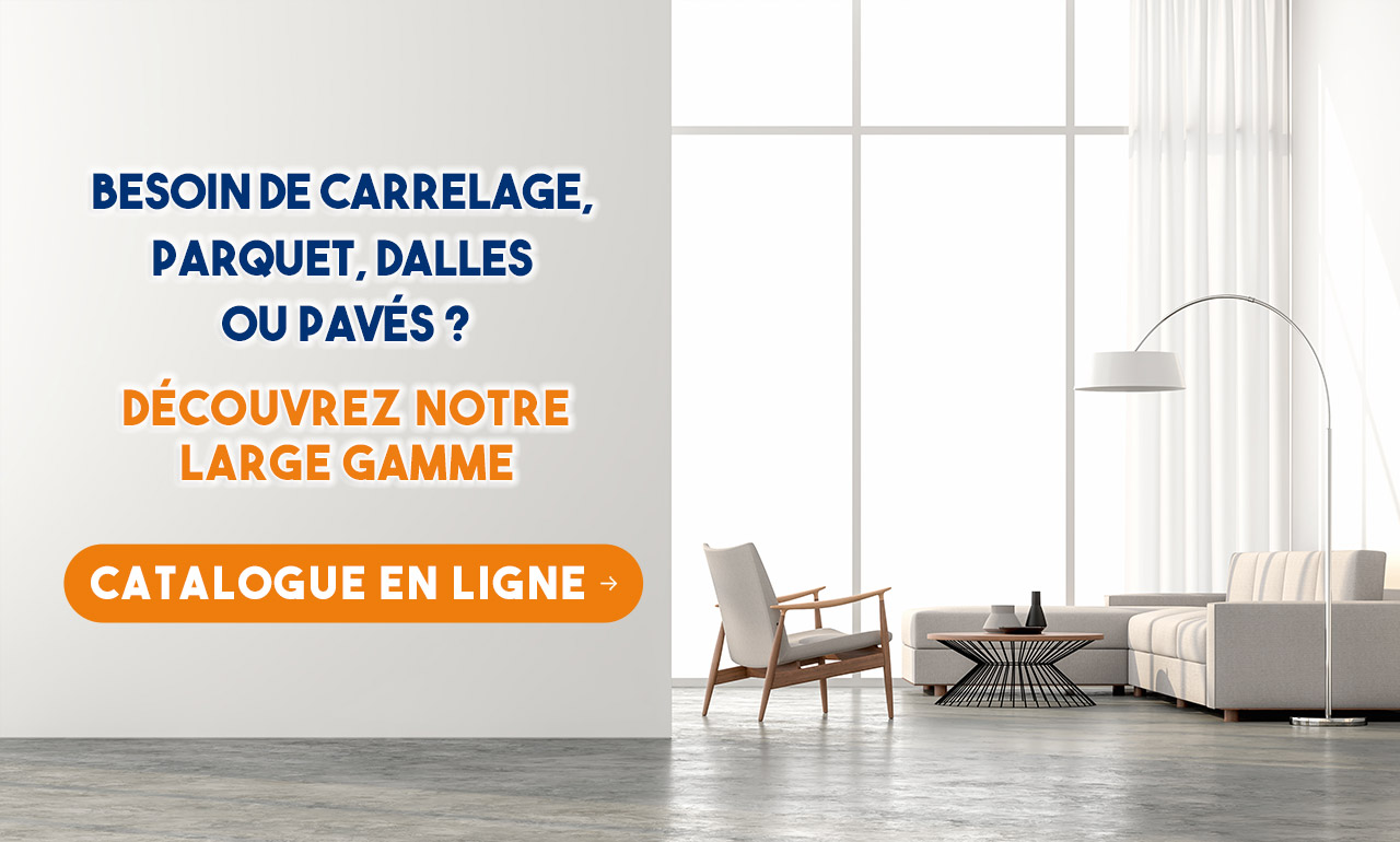 Besoin de carrelage, parquet, dalles ou pavés ?